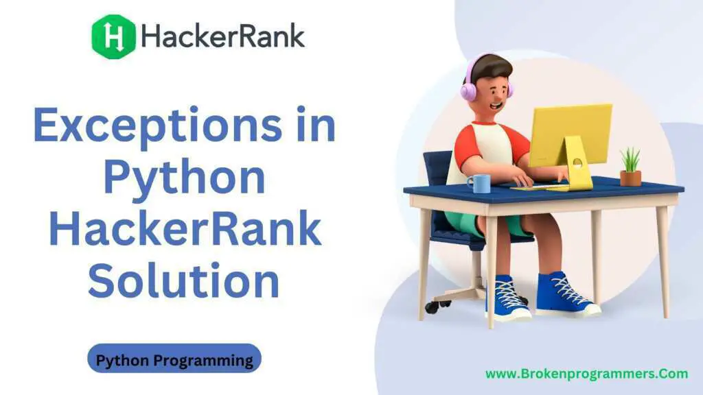 Exceptions in Python HackerRank Solution