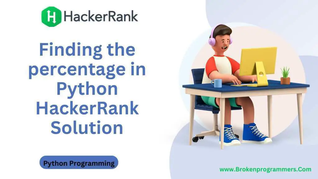 Finding the percentage in Python HackerRank Solution