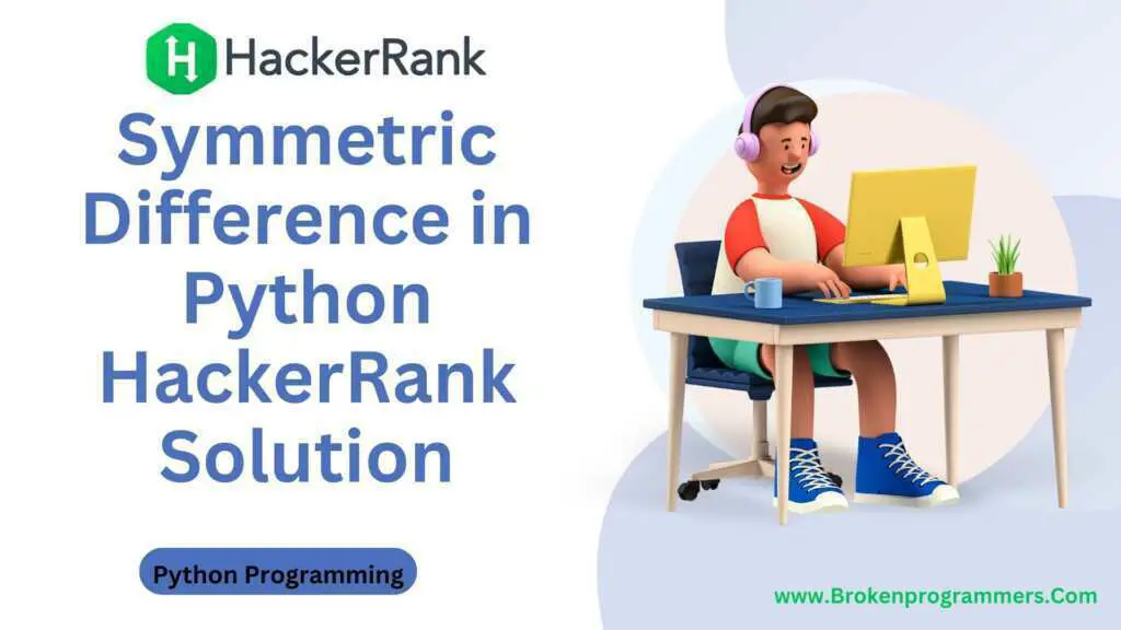 Symmetric Difference in Python HackerRank Solution