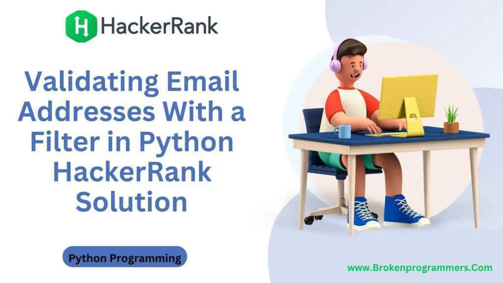 Validating Email Addresses With a Filter in Python HackerRank Solution