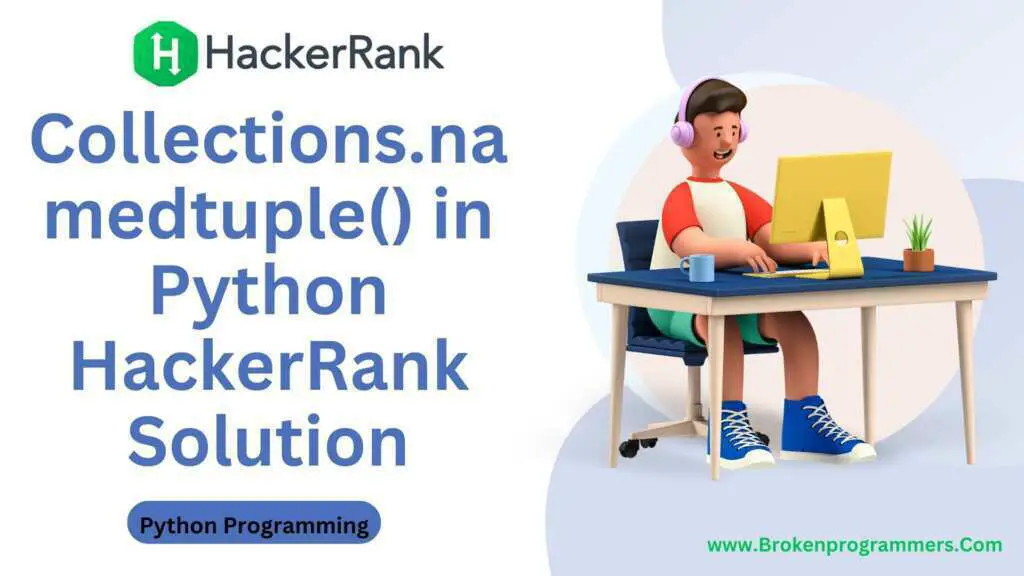 Collections.namedtuple() in Python HackerRank Solution