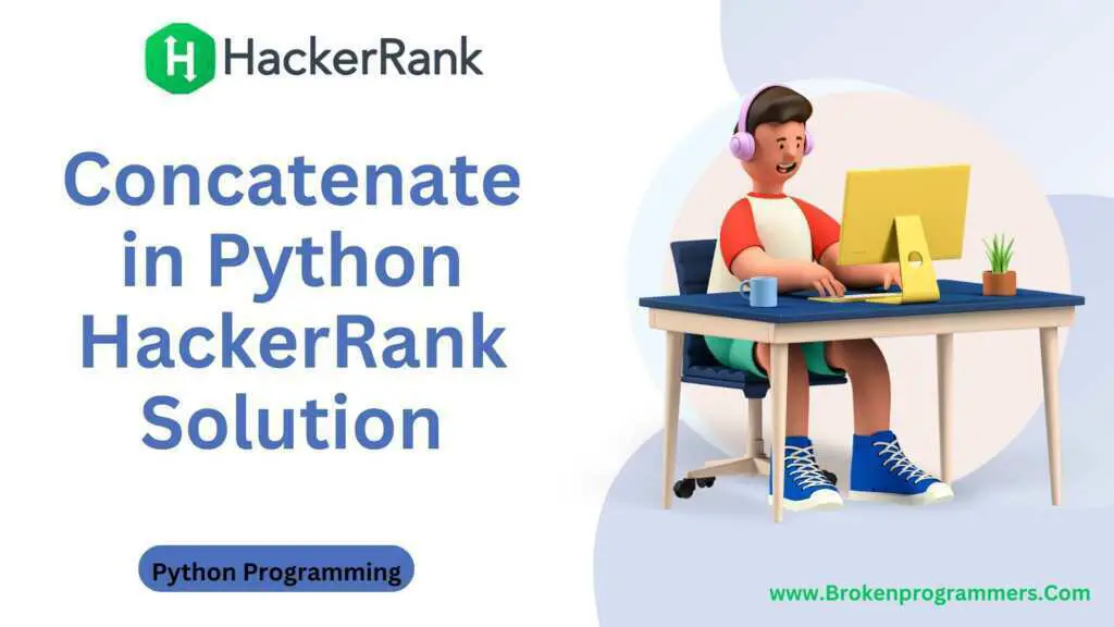 Concatenate in Python HackerRank Solution